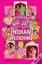 My Sister'S Big Fat Indian Wedding