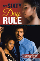 My Sixty Day Rule