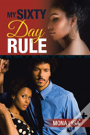 My Sixty Day Rule