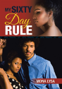 My Sixty Day Rule - Preview