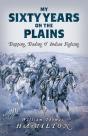 My Sixty Years On The Plains - Preview
