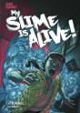 My Slime Is Alive! - Preview