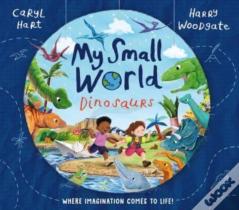My Small World: Dinosaurs