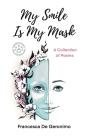 My Smile Is My Mask - Preview