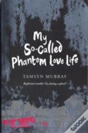 Capa do artigo My So-Called Phantom Lovelife