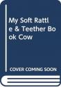 My Soft Rattle & Teether Book Cow - Preview