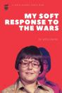 My Soft Response To The Wars - Preview