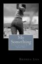My Something - Preview