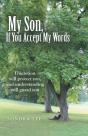 My Son, If You Accept My Words - Preview