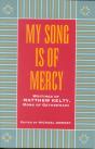 My Song Is Of Mercy - Preview