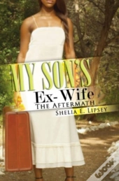 My Son'S Ex-Wife