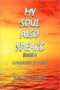 My Soul Also Speaks Book 1 - Preview