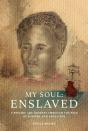 My Soul: Enslaved - Preview