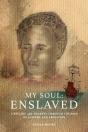 My Soul: Enslaved - Preview