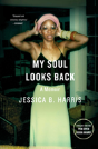 My Soul Looks Back - Preview