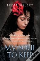My Soul To Keep