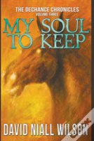 My Soul To Keep & Others