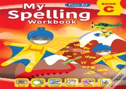 My Spelling Workbook Book C