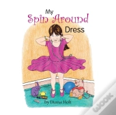 My Spin Around Dress