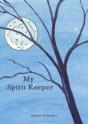 My Spirit Keeper - Preview