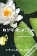 My Spiritual Unfolding