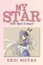 My Star: "Btr- Born To Rock" - Preview