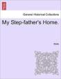 My Step-Father'S Home. - Preview