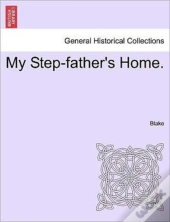 My Step-Father'S Home.