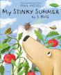 My Stinky Summer By S. Bug - Preview