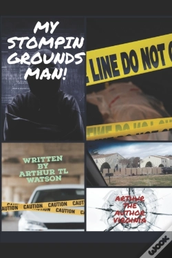 Capa do artigo My Stomping Grounds, Man!!!