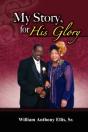 My Story, For His Glory - Preview