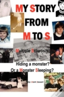 Capa do artigo My Story From M To S: Multiple Sclerosis: Hiding A Monster? Or A Monster Sleeping?