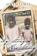 My Story His Glory