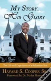 My Story ... His Glory