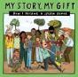 My Story, My Gift - Preview