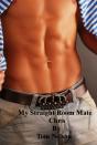 My Straight Roommate Chris - Preview