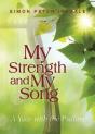 My Strength And My Song - Preview