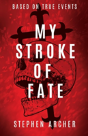 My Stroke Of Insight - Preview