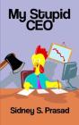 My Stupid Ceo - Preview