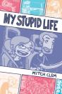 My Stupid Life - Preview