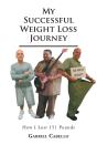 My Successful Weight Loss Journey - Preview