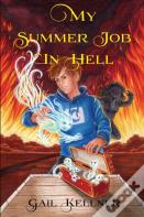 My Summer Job In Hell