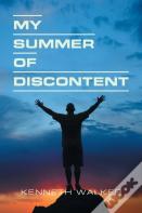 My Summer Of Discontent