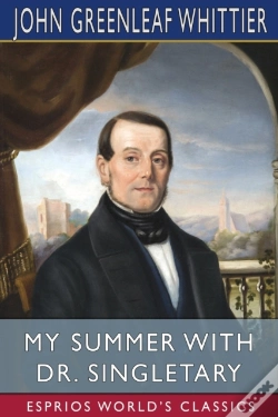 Capa do artigo My Summer With Dr. Singletary (Esprios Classics)