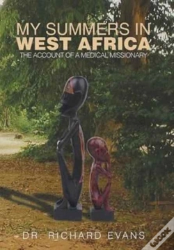 Capa do artigo My Summers In West Africa