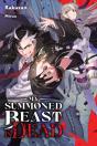 My Summoned Beast Is Dead, Vol. 1 (Light Novel) - Preview