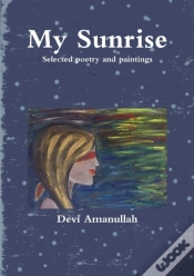 Capa do artigo My Sunrise - Selected Poetry And Paintings