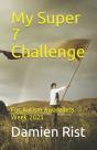 My Super 7 Challenge - Preview