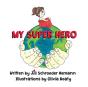 My Super Hero - Preview