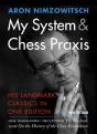 My System & Chess Praxis - Preview